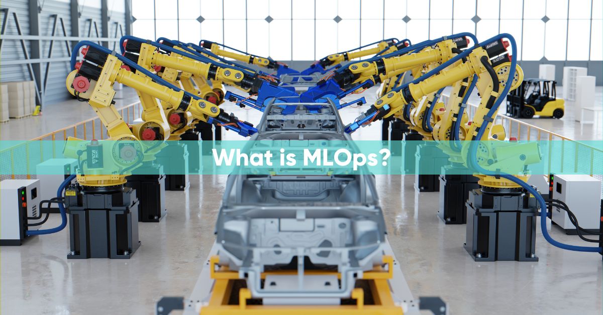 What is MLOps?