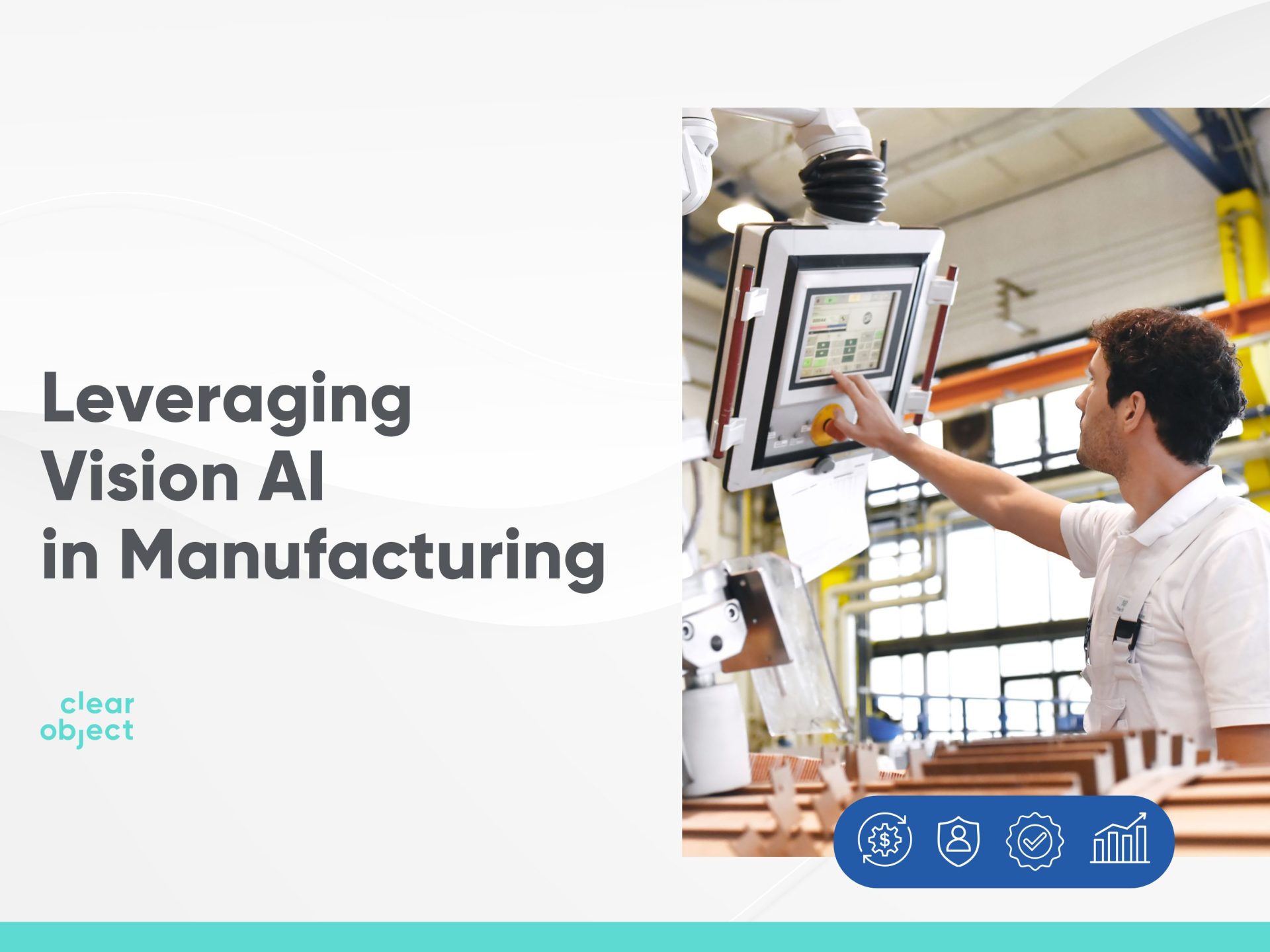 Leveraging Vision AI in Manufacturing